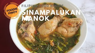 Sinampalukang Manok  Filipino Food Recipe  Foodie Pinoy [upl. by Arakaj258]