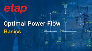 ETAP Optimal Power Flow OPF  Basics [upl. by Wilhelm521]