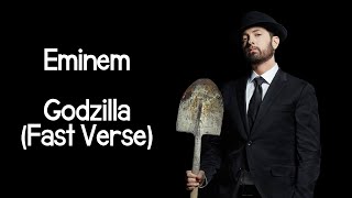 Eminem  Godzilla Fast Verse [upl. by Petty]