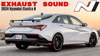 2024 Hyundai Elantra N Exhaust Sound [upl. by Jamaal]