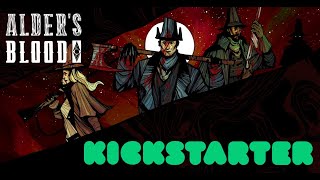 Alders Blood Kickstarter  Day 1 LiveStream [upl. by Niraa]