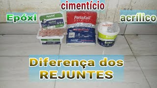 QUAL A DIFERENÃ‡A DOS REJUNTES CIMENTICIO ACRILICO E EPOXI [upl. by Agan620]