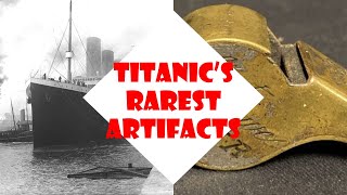 RMS Titanic Photos of Recovered Artifacts [upl. by Broida241]