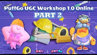 Beginners Guide to Puffverse UGC Creating Your Own Map  Part 2 [upl. by Ovid]