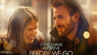 BEFORE WE GO  Official Trailer [upl. by Adnohsor166]