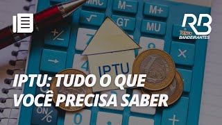 IPTU Tudo o que você precisa saber sobre o imposto [upl. by Enylcaj]