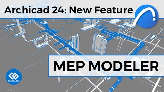 Archicad 24 New Feature The MEP Modeling Tool for Everyone [upl. by Rizika]