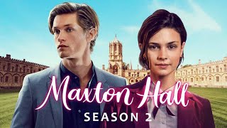 Maxton Hall Season 2 Release Date and Everything we know [upl. by Anairb524]