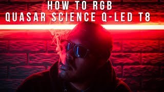 Quasar Science Qled T8  How To Change Colors [upl. by Modestia]