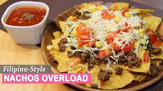 NACHOS OVERLOAD  FILIPINO STYLE  HUNGRY MOM COOKING [upl. by Ethelind]