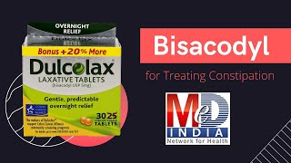 Bisacodyl for Treating Constipation  Medindia [upl. by Anyl313]