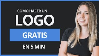 🔥 Como Hacer tu Logo GRATIS  en 5 min  Fácil y Rápido [upl. by Iroj]