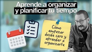 Cómo organizar tu tiempo y ser más productivo con solo 2 elementos y 5 minutos [upl. by Grosvenor733]