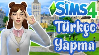 The Sims 4 Türkçe Yapma [upl. by Orestes974]