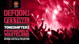 Defqon1 Festival Australia 2011  Official Anthem  Toneshifterz  Psychedelic Wasteland [upl. by Saraann]