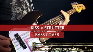 KISS  Strutter  bass cover  playalong with TABS [upl. by Innus788]