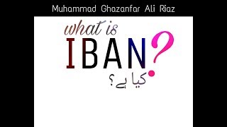 What is the meaning of IBAN  IBAN Numbers Explained Everything You Need to Know in urdu [upl. by Sadie403]