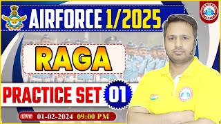 Airforce 012025 Airforce RAGA Practice Set 01 RAGA PYQs By Rakesh Sir [upl. by Ahsinrat]