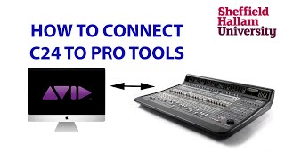 SHU Pro Tools Studio  How to connect C24 to Pro Tools [upl. by Lebiralc]