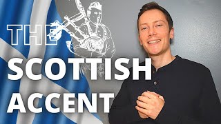 British English Pronunciation – The Scottish Accent [upl. by Nilram]