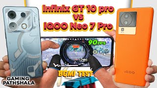 iQOO Neo 7 Pro vs Infinix GT 10 pro PUBG Comparison 🔥 [upl. by Horsey239]