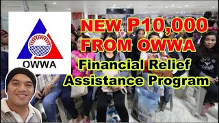 HOW TO APPLY 10000 PESOS OWWA FRAP FINANCIAL RELIEF ASSISTANCE PROGRAM OFW OWWA OFWASSISTANCE [upl. by Anne-Marie715]