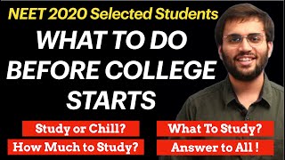 What should NEET Selected MBBS 1st Year Student study before Medical College Starts [upl. by Gilbye]