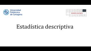 Introducción a la estadística descriptiva [upl. by Mayhew]