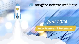 onOffice Release Juni 2024 [upl. by Aliekahs764]