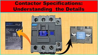 Decoding Contactors Understanding the Specifications and Ratings [upl. by Anneuq]