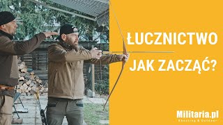 Łuki Jak zacząć przygodę z łucznictwem  Sklep Militariapl [upl. by Asil]