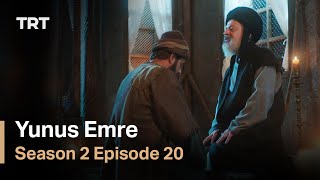 Yunus Emre  Season 2 Episode 20 [upl. by Zena]