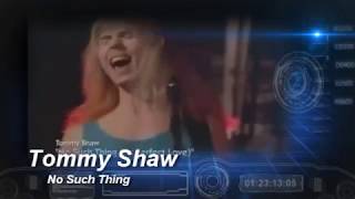 Tommy Shaw  No Such Thing Melodic Hard Rock HQ 1987 [upl. by Ylrehs]