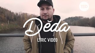 JAKUB DĚKAN  Děda Official Lyric Video [upl. by Elletnuahs633]