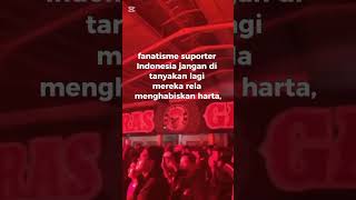 fanatisme suporter Indonesia [upl. by Eugnimod]