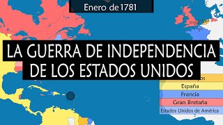 La Guerra de Independencia de los Estados Unidos  Resumen en mapas [upl. by Ashelman953]