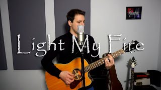 Light My Fire  The Doors Acoustic Cover by Neil Godson [upl. by Vey]