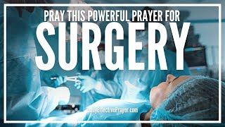 Prayer For Successful Surgery  Prayers Before Surgery [upl. by Kata542]