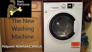 The New Washing Machine Hotpoint NSWA943CWWUK [upl. by Mathilda197]