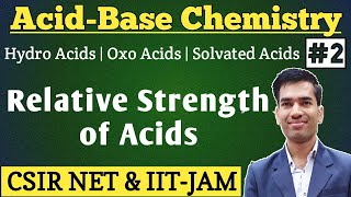 Relative Strength of Acids  Factors Affecting Strength of Acids  Acid Base Chemistry for CSIR NET [upl. by Reviel437]