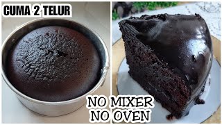 SUPER MOIST CHOCOLATE CAKE  Tanpa Oven Tanpa Mixer  Cake Coklat 2 Telur [upl. by Behn704]