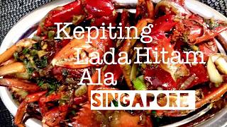 RESEP KEPITING LADA HITAM ALA SINGAPORE [upl. by Leumas741]