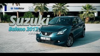 Suzuki Baleno 2017 Review  YallaMotorcom [upl. by Jaban]