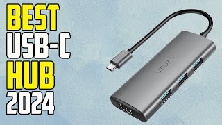 Top 5 Best USB C Hubs of 2024  Best USB C Hub 2024 [upl. by Kirat]