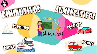 Diminutivo y Aumentativo para niños Videos educativos [upl. by Nomolas]