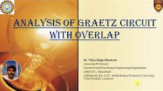 Analysis of Graetz Circuit With Overlapping [upl. by Annavoj408]