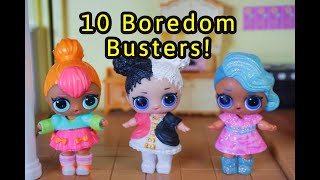 LOL SURPRISE DOLLS Give 10 Things You Can Do At Home [upl. by Sima84]