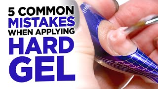 5 Common Mistakes When Applying Hard Gel on Nails amp How To Fix Them [upl. by Mozza]