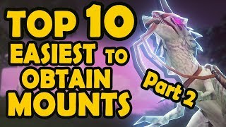 Top 10 Easiest Mounts to Obtain in WoW Part 2 [upl. by Nnayar]