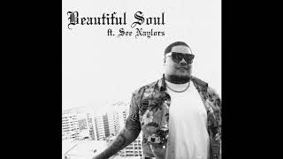 Jaxciin ft See Naylors x Beautiful Soul [upl. by Alat]